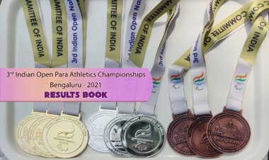 Results Book, 3rd Indian Open National Para-Athletics Championships, Bengaluru - 2021
