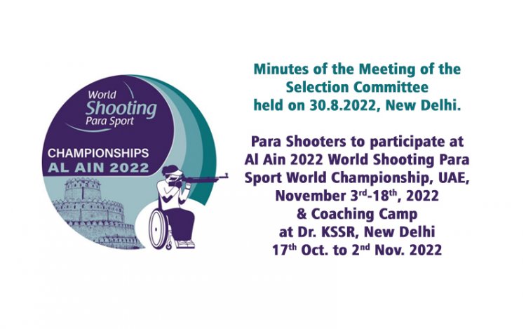 MOM - Selection Committee - Al Ain 2022 World Shooting Para Sport