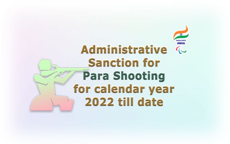 Para Shooting - Administrative Sanction 2022