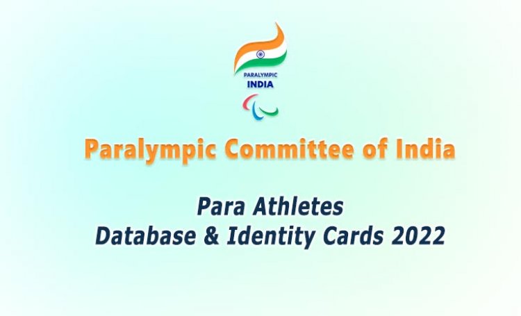 Para Athletes Database & Identity Cards 2022